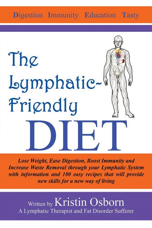 Cover of the book The Lymphatic-Friendly Diet by Kristin Osborn, Balboa Press AU