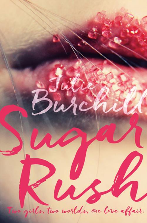 Cover of the book Sugar Rush by Julie Burchill, Pan Macmillan