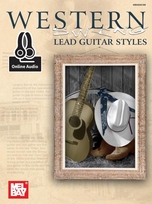 Cover of the book Western Swing Lead Guitar Styles by Joe Carr, Mel Bay Publications, Inc.