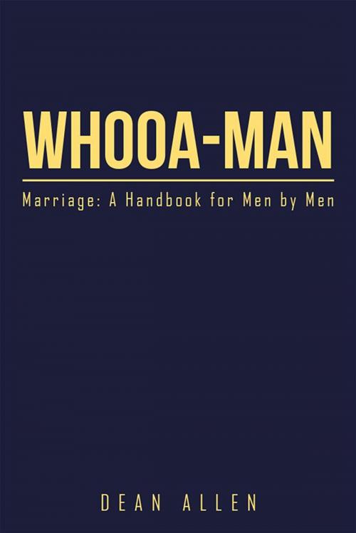 Cover of the book Whooa-Man by Dean Allen, Xlibris US