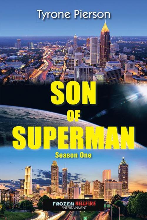 Cover of the book Son of Superman by Tyrone Pierson, AuthorHouse