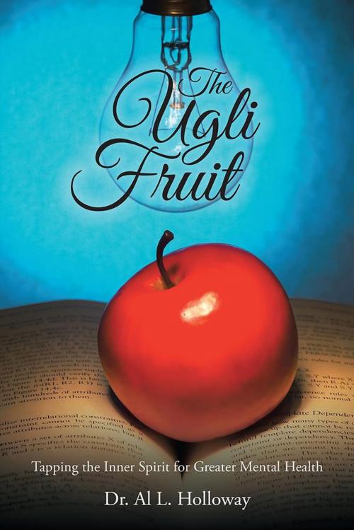 Cover of the book The Ugli Fruit by Dr. Al L. Holloway, iUniverse