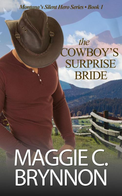 Cover of the book The Cowboy's Surprise Bride by Maggie C. Brynnon, Maggie C. Brynnon