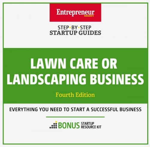 Cover of the book Lawn Care or Landscaping Business by The Staff of Entrepreneur Media, Entrepreneur Press