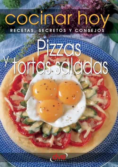 Cover of the book Pizzas y tortas saladas by Enrico Medail, De Vecchi