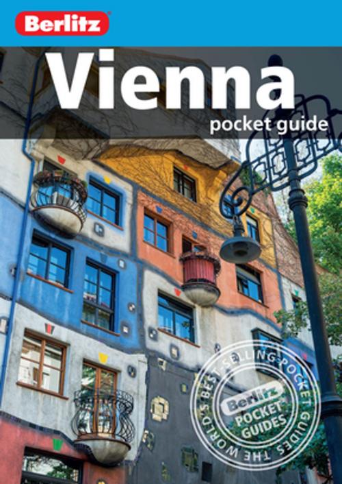 Cover of the book Berlitz Pocket Guide Vienna (Travel Guide eBook) by Berlitz, APA