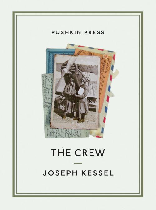 Cover of the book The Crew by Joseph Kessel, Steerforth Press