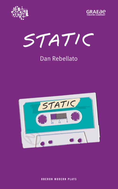 Cover of the book Static by Dan Rebellato, Oberon Books