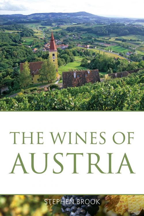 Cover of the book The wines of Austria by Stephen Brook, Infinite Ideas Ltd