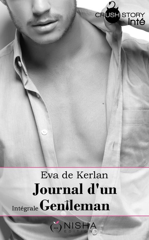 Cover of the book Journal d'un gentleman - Saison 1 L'intégrale by Eva de Kerlan, LES EDITIONS DE L'OPPORTUN