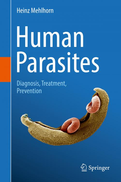 Cover of the book Human Parasites by Heinz Mehlhorn, Springer International Publishing