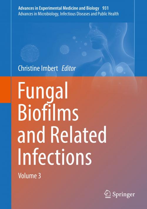 Cover of the book Fungal Biofilms and related infections by , Springer International Publishing