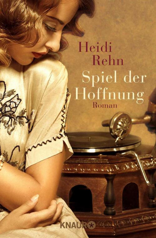 Cover of the book Spiel der Hoffnung by Heidi Rehn, Knaur eBook