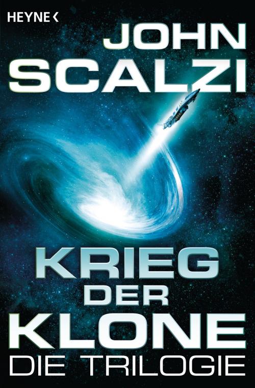 Cover of the book Krieg der Klone - Die Trilogie by John Scalzi, Heyne Verlag