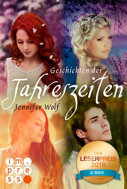 Cover of the book Die Geschichten der Jahreszeiten: Die vier ersten Bände in einer E-Box! by Jennifer Wolf, Carlsen