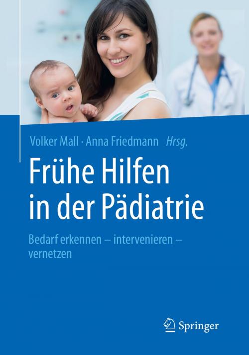 Cover of the book Frühe Hilfen in der Pädiatrie by , Springer Berlin Heidelberg