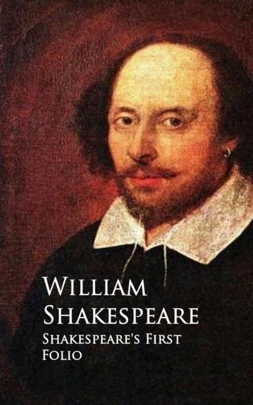 Cover of the book Shakespeare's First Folio by William Shakespeare, anboco