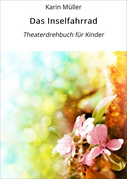 Cover of the book Das Inselfahrrad by Karin Müller, neobooks