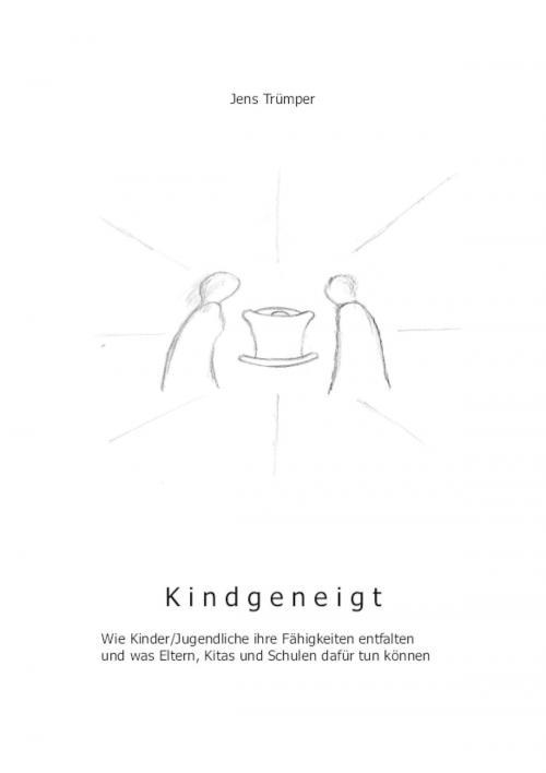 Cover of the book Kindgeneigt by Jens Trümper, epubli