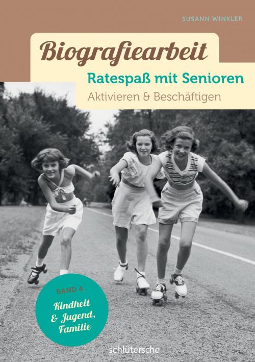Cover of the book Biografiearbeit - Ratespaß mit Senioren by Susann Winkler, Schlütersche