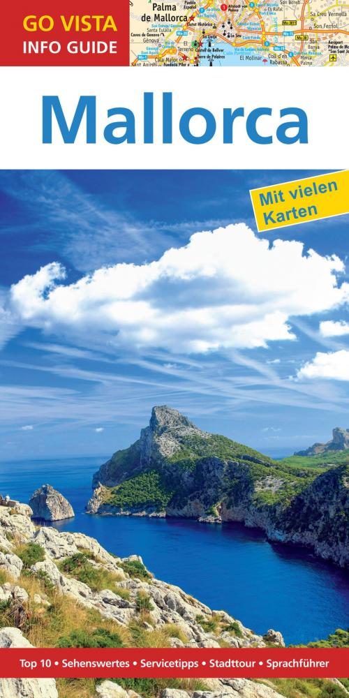 Cover of the book GO VISTA: Reiseführer Mallorca by Andrea Weindl, Vista Point Verlag