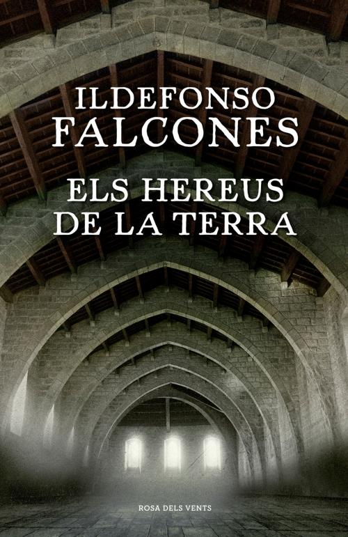 Cover of the book Els hereus de la terra by Ildefonso Falcones, Penguin Random House Grupo Editorial España