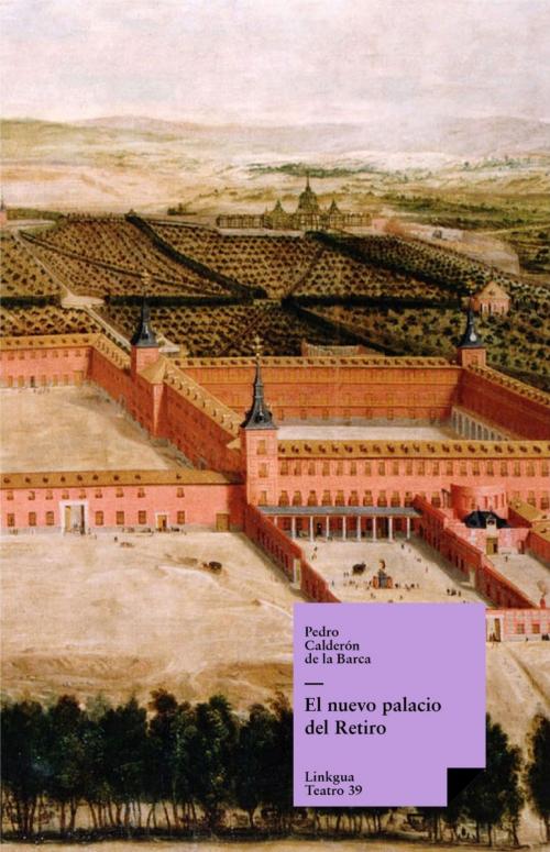 Cover of the book El nuevo palacio del Retiro by Pedro Calderón de la Barca, Red ediciones