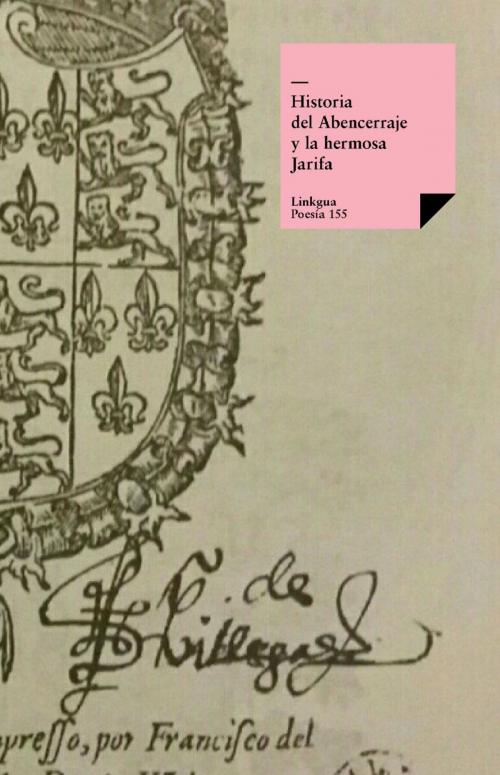 Cover of the book Historia del Abencerraje y la hermosa Jarifa by Autores varios, Red ediciones