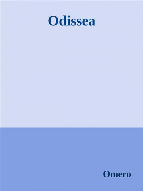 Cover of the book Odissea by Omero, Omero