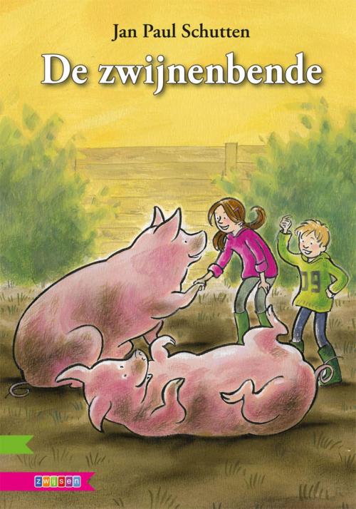 Cover of the book De zwijnenbende by Jan Paul Schutten, Zwijsen Uitgeverij