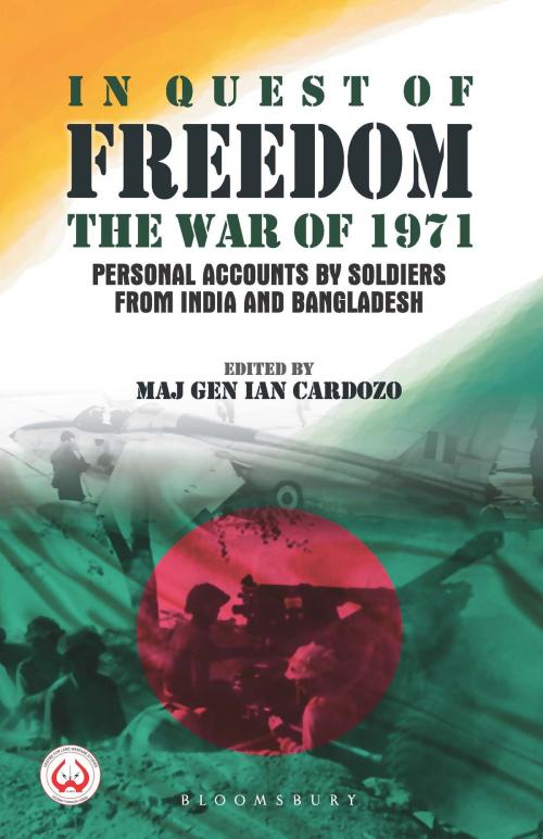 Cover of the book In Quest of Freedom by Maj Gen Maj Gen Ian Cardozo, Bloomsbury Publishing