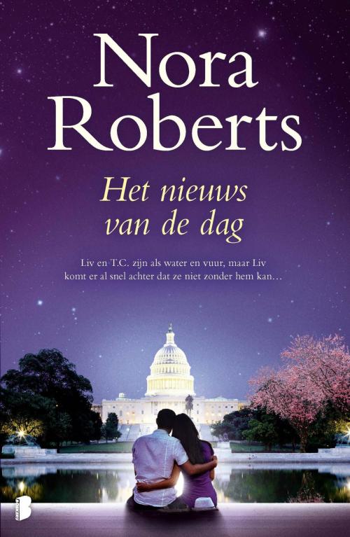 Cover of the book Het nieuws van de dag by Nora Roberts, Meulenhoff Boekerij B.V.