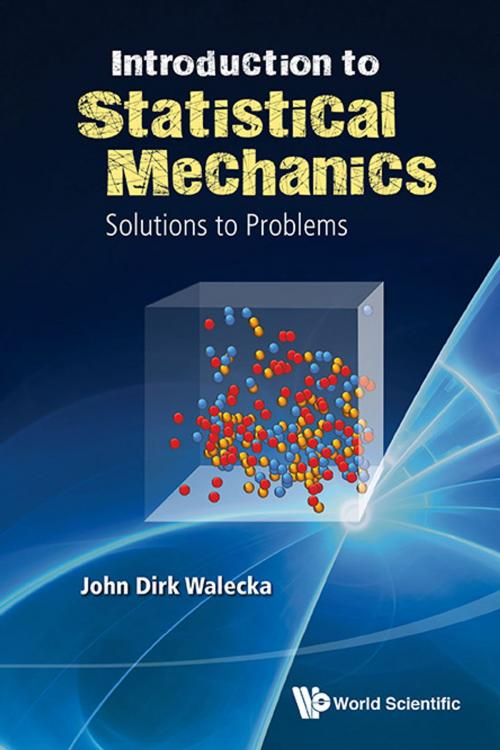 Cover of the book Introduction to Statistical Mechanics by John Dirk Walecka, World Scientific Publishing Company