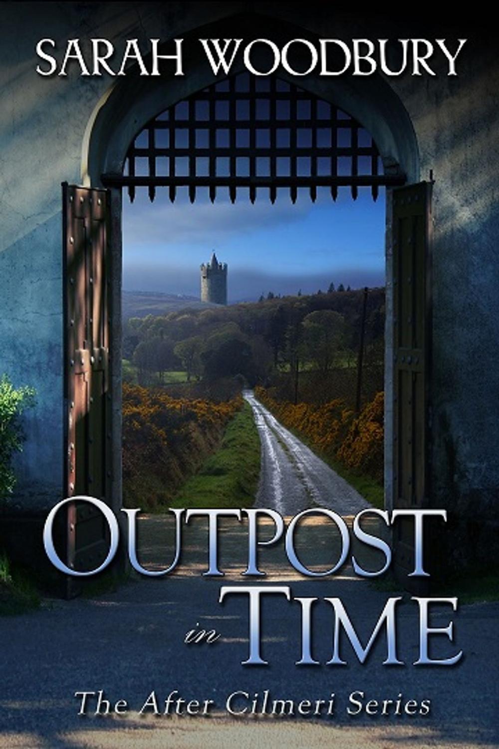 Big bigCover of Outpost in Time (The After Cilmeri Series)