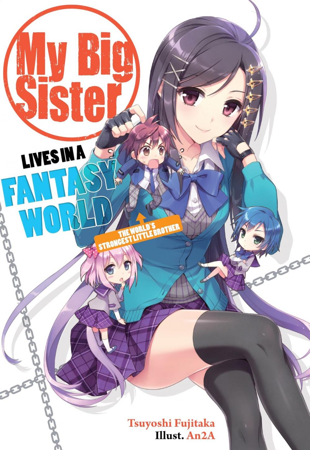 Big bigCover of My Big Sister Lives in a Fantasy World: The World's Strongest Little Brother?!