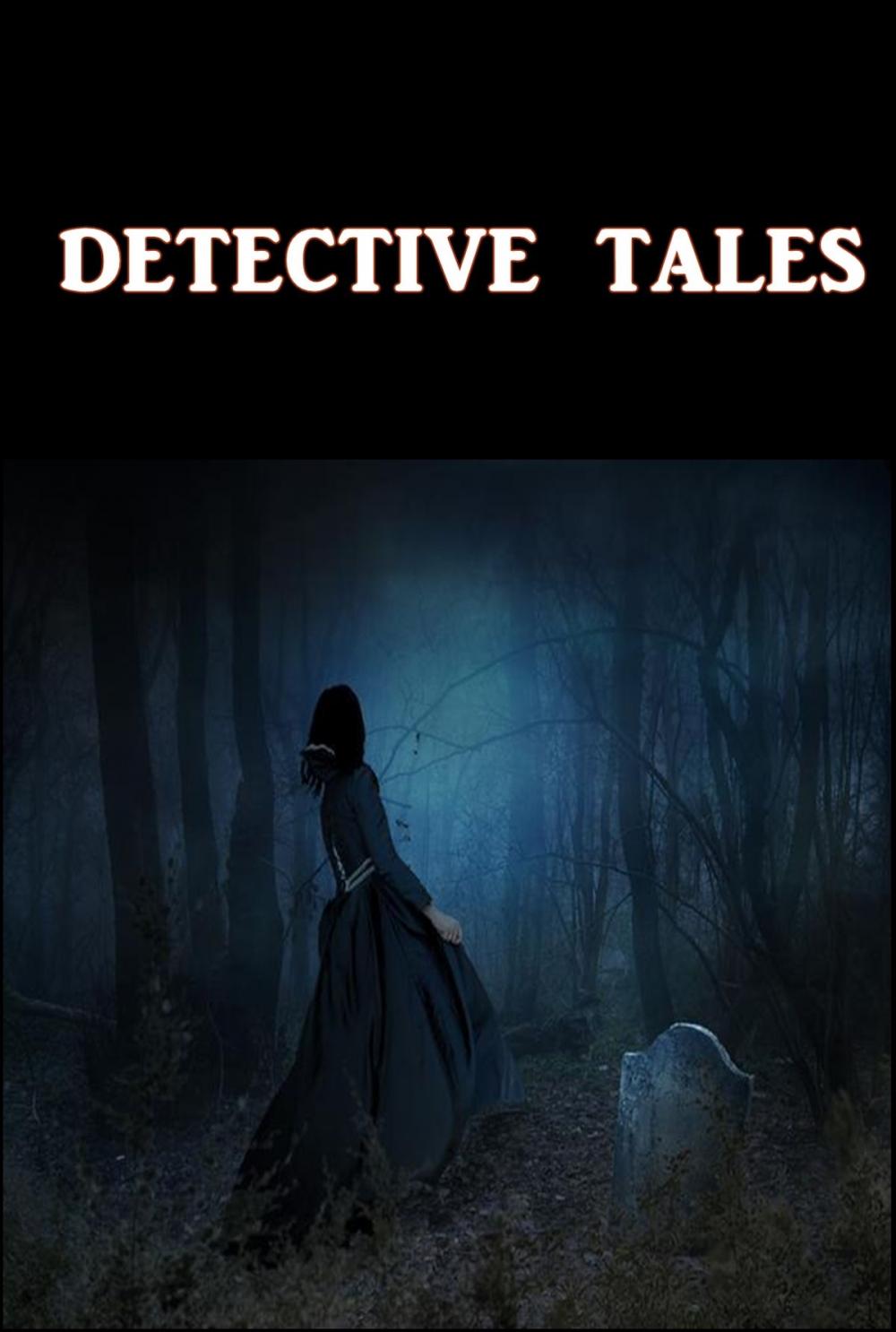 Big bigCover of Detective Tales