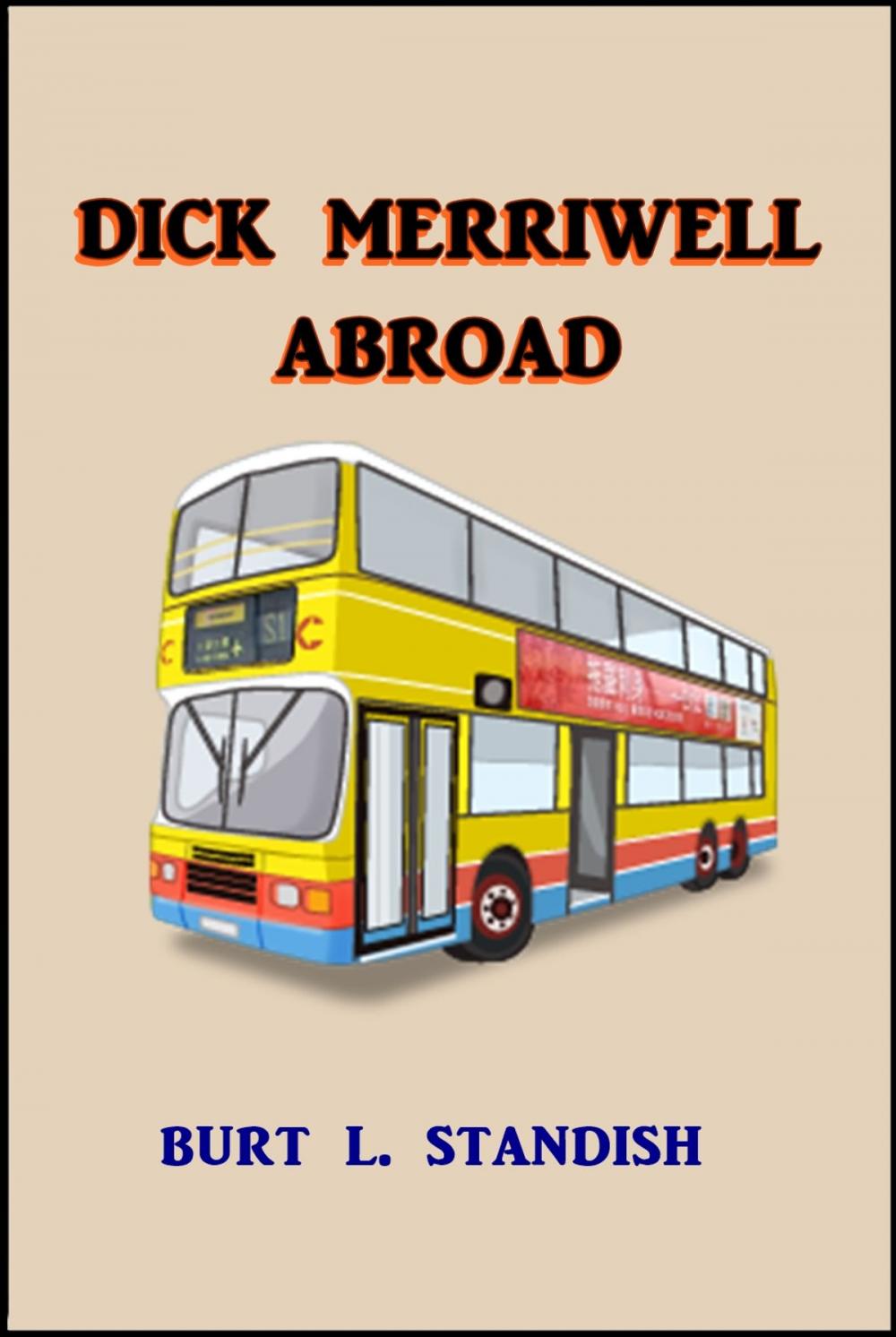 Big bigCover of Dick Merriwell Abroad