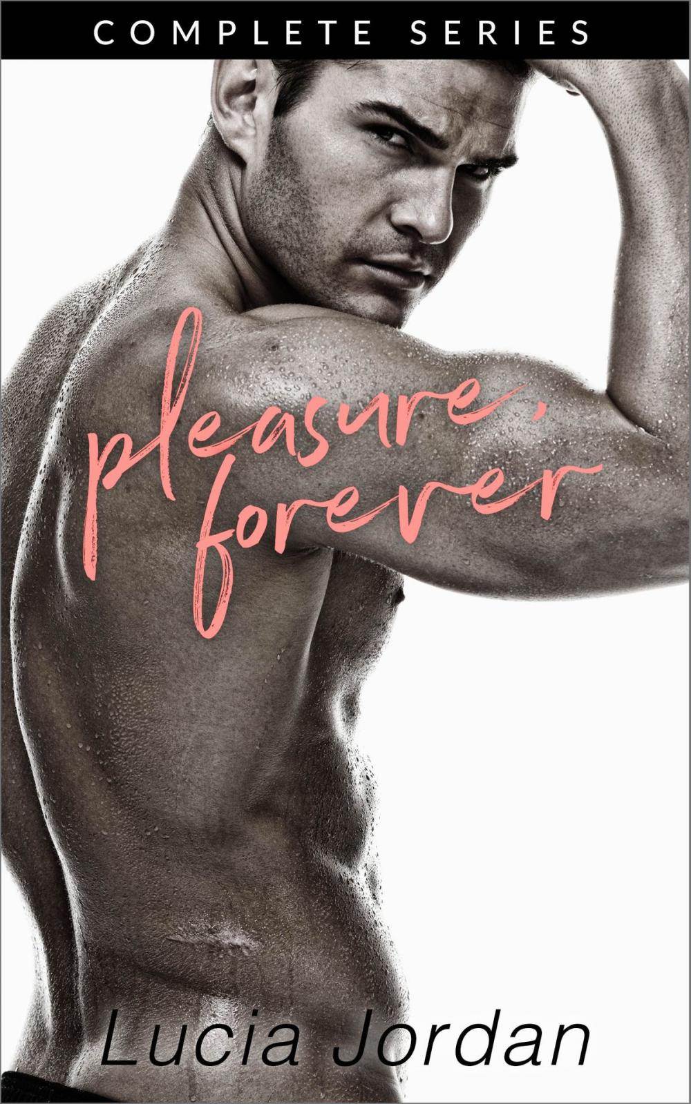 Big bigCover of Pleasure, Forever - Complete Series