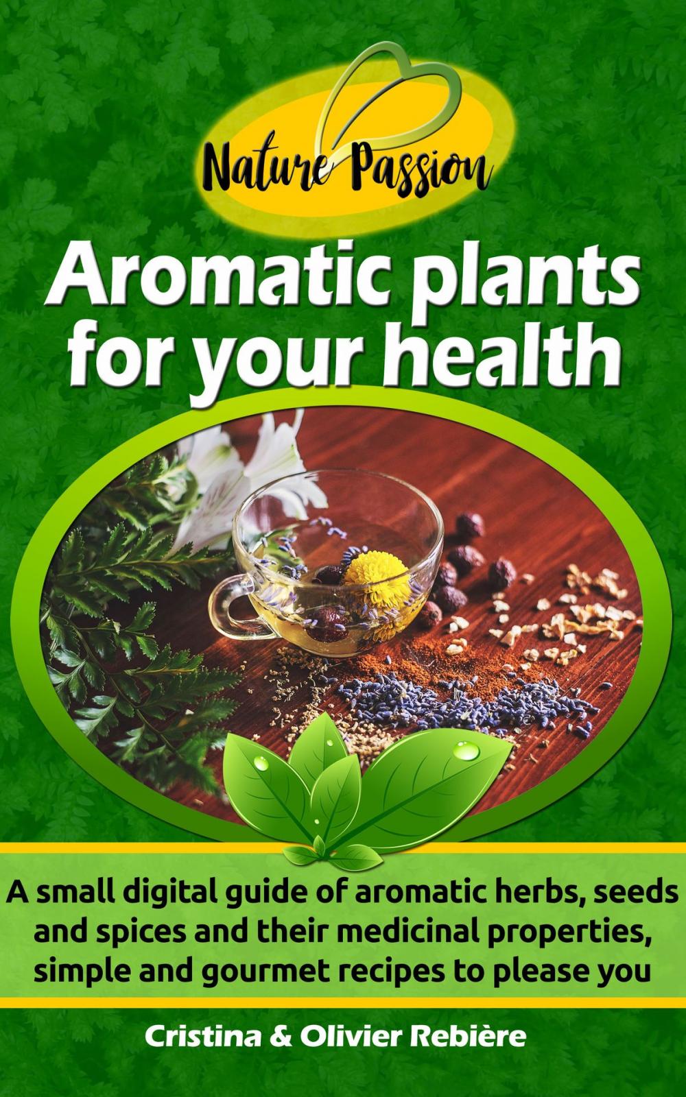 Big bigCover of Aromatic plants for your health