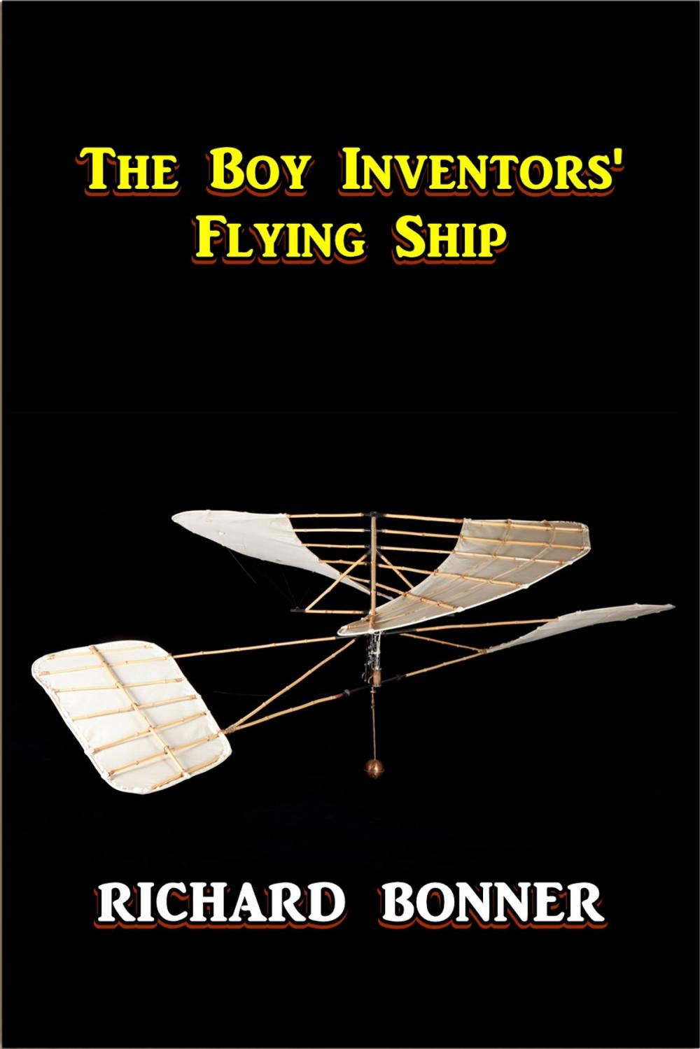 Big bigCover of The Boy Inventors' Flying Ship