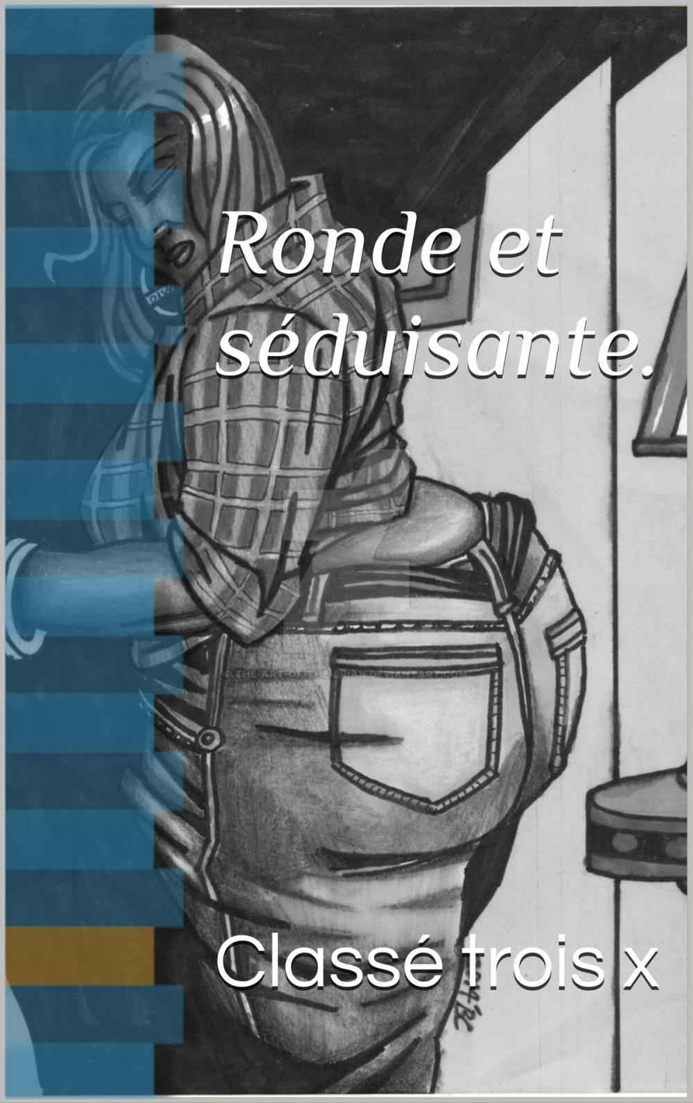 Big bigCover of Ronde et séduisante.