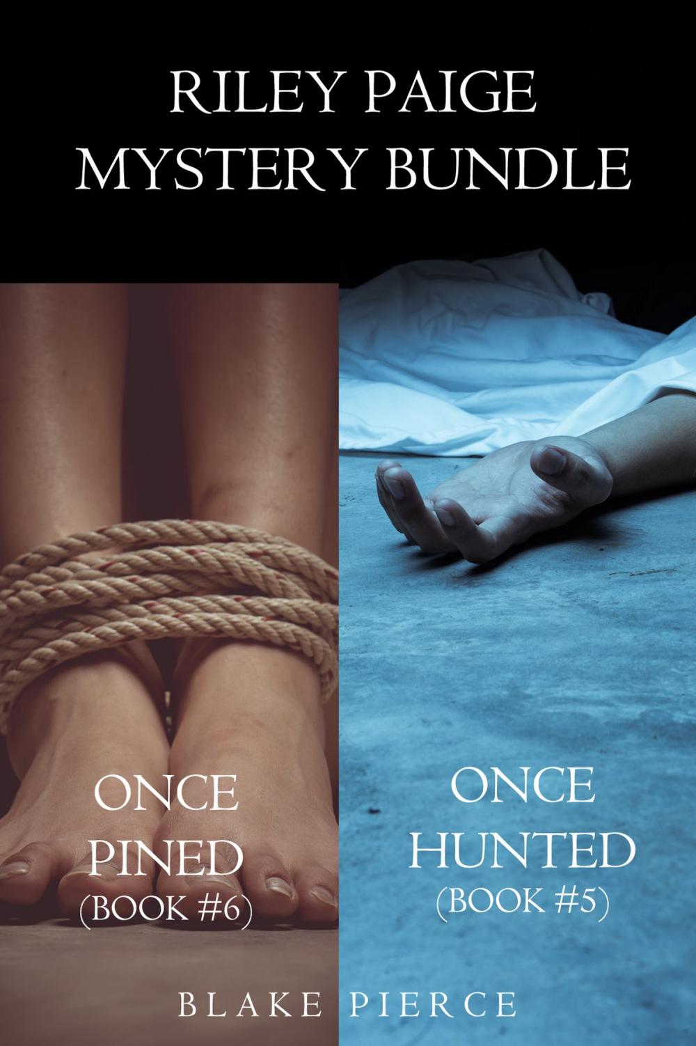 Big bigCover of Riley Paige Mystery Bundle: Once Hunted (#5) and Once Pined (#6)