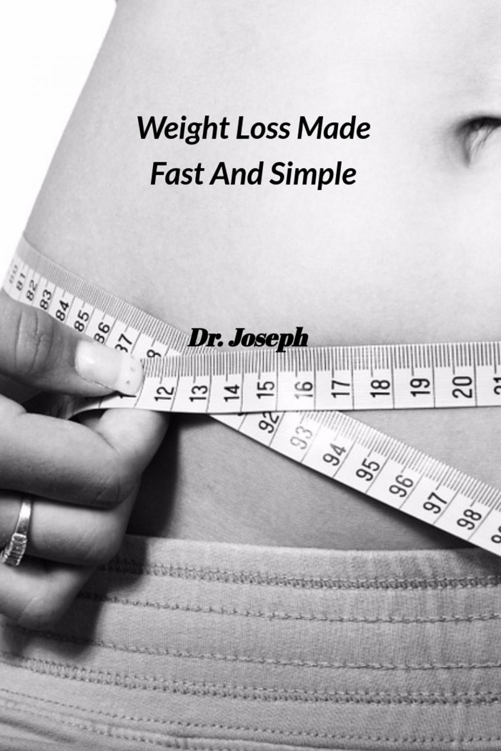 Big bigCover of Weight Loss Made Fast And Simple