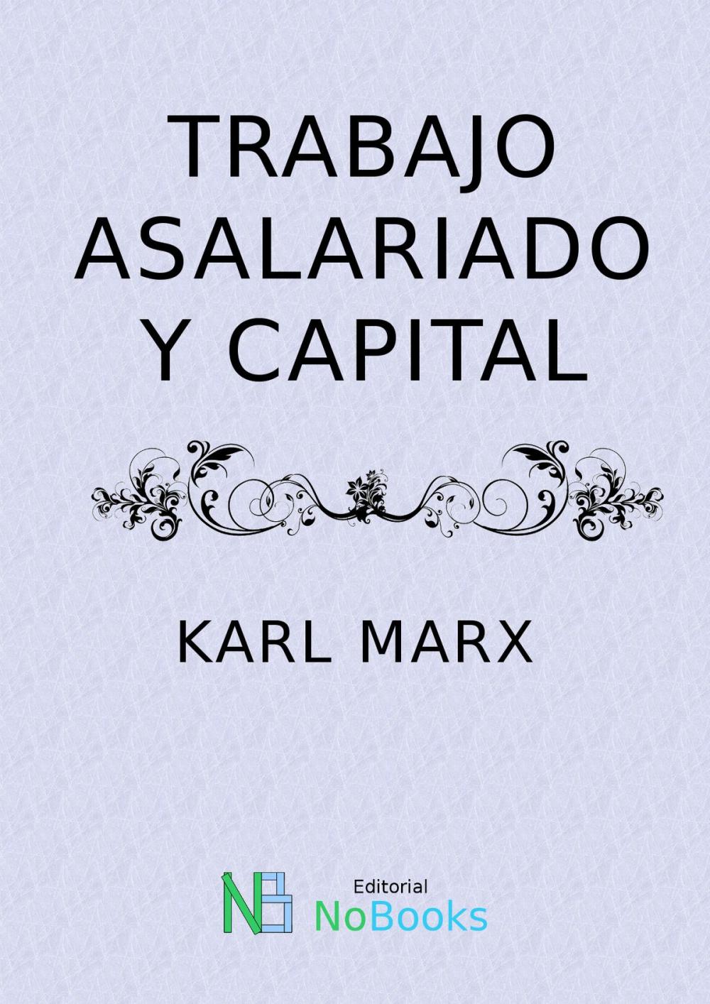 Big bigCover of Trabajo asalariado y capital