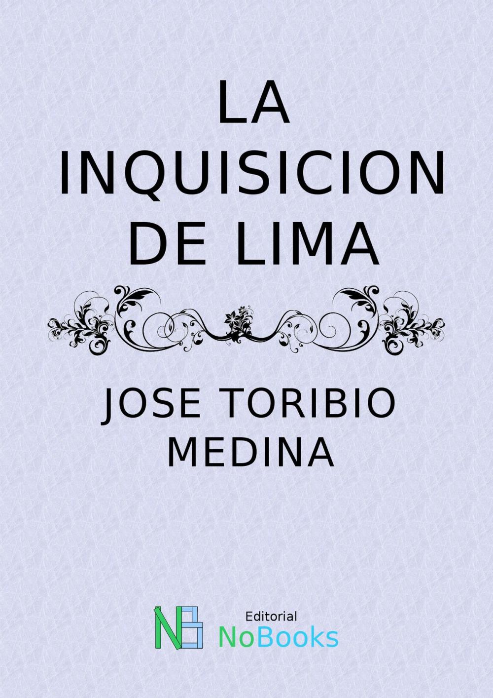 Big bigCover of La Inquisicion de Lima