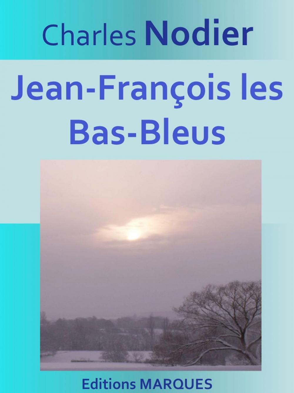 Big bigCover of Jean-François les Bas-Bleus