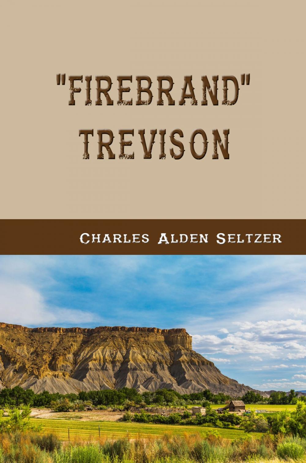 Big bigCover of "Firebrand" Trevison (Illustrated)