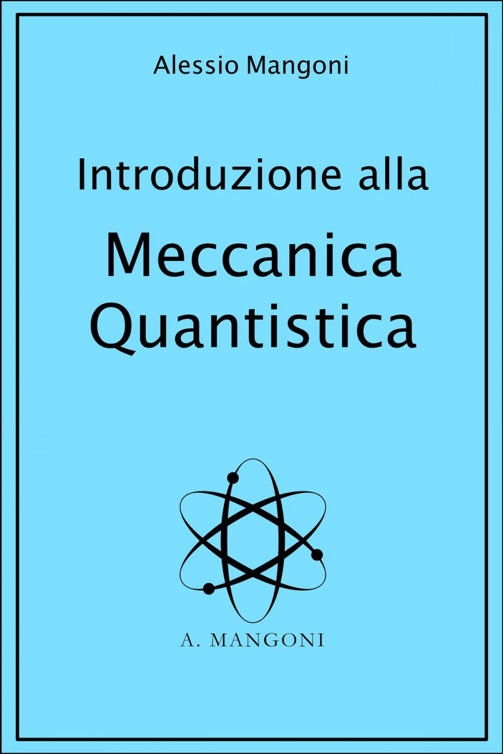 Big bigCover of Introduzione alla meccanica quantistica