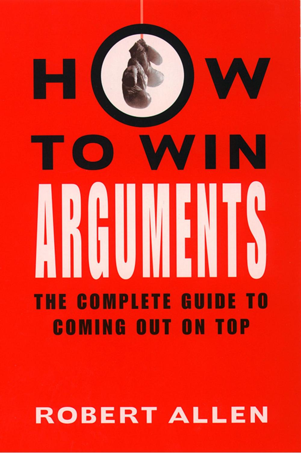 Big bigCover of How to Win Arguments