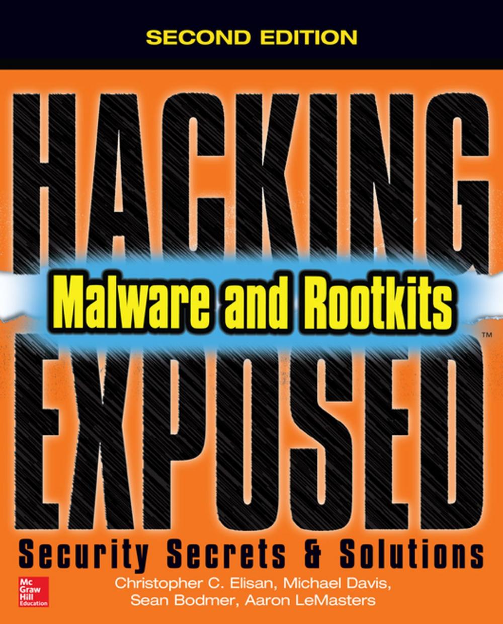 Big bigCover of Hacking Exposed Malware & Rootkits: Security Secrets and Solutions, Second Edition